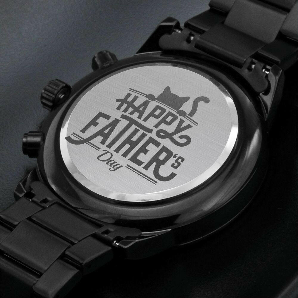 Happy Father's Day Black Chronograph Watch - Jewelry - Epileptic Al’s Shop