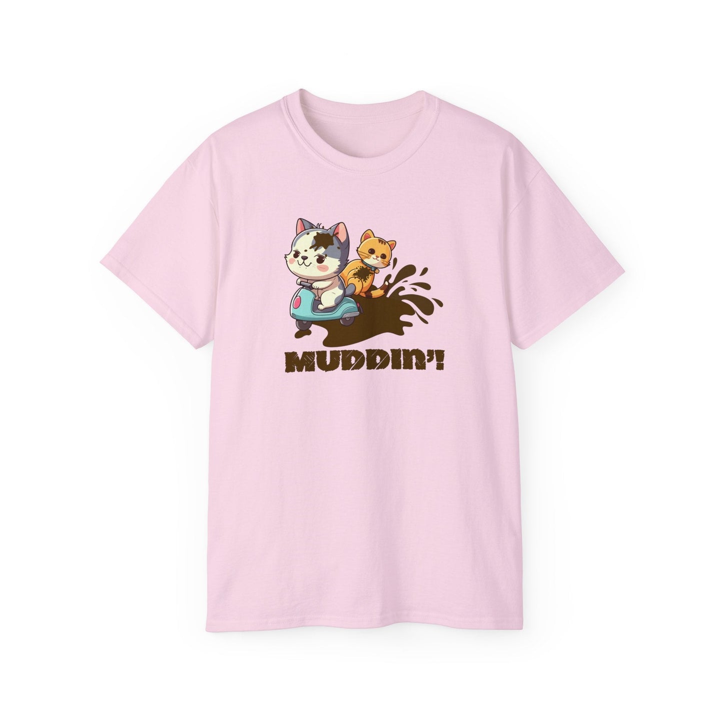 Muddin’ Unisex Ultra Cotton Tee - T - Shirt - Epileptic Al’s Shop