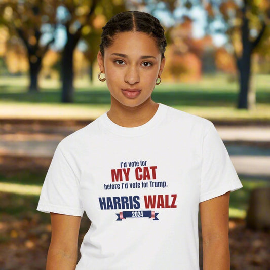 My Cat Before Trump, Vote Harris Unisex Garment - Dyed T - shirt - T - Shirt - EpiAl's Shop