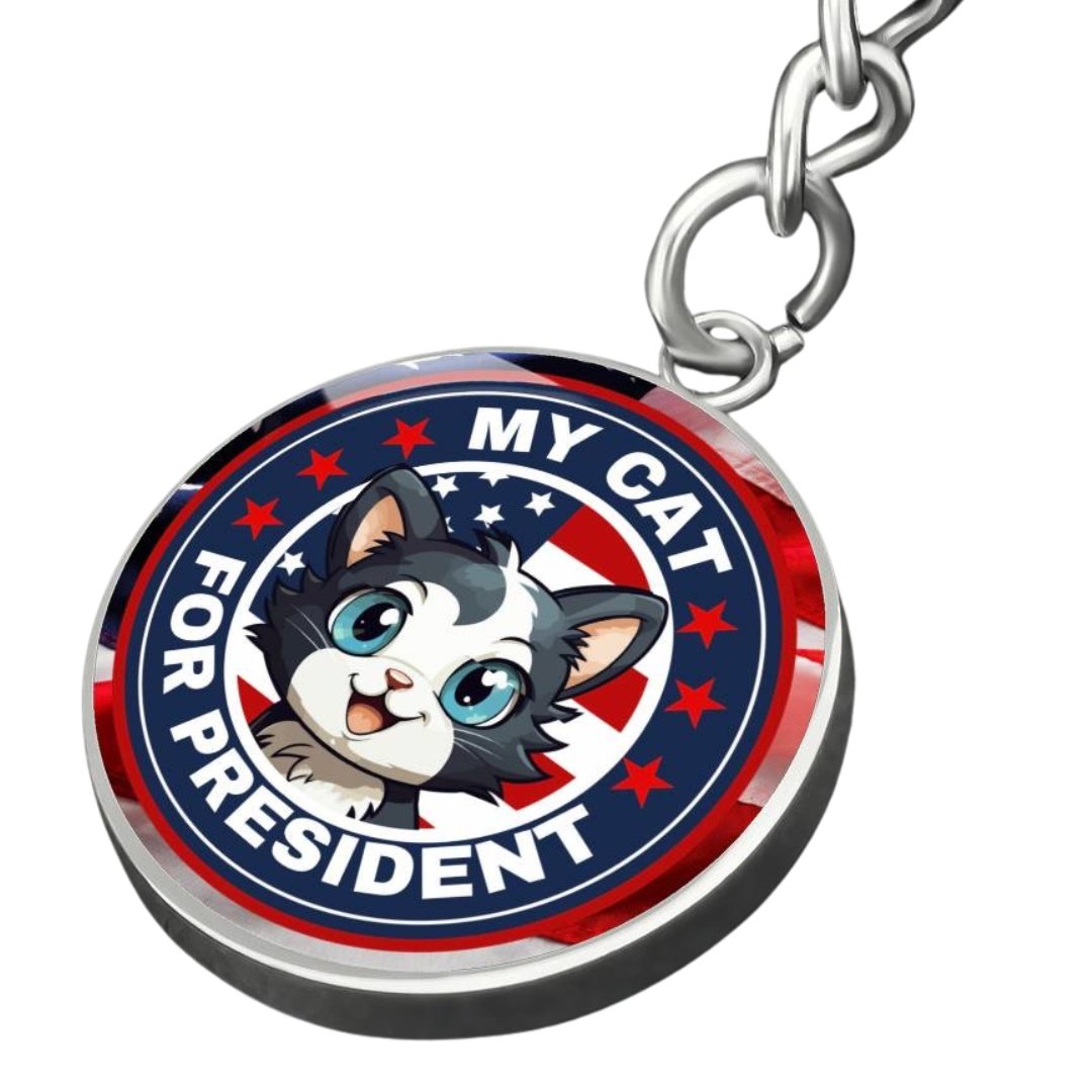 My Cat for Prez Keychain - Jewelry - Epileptic Al’s Shop