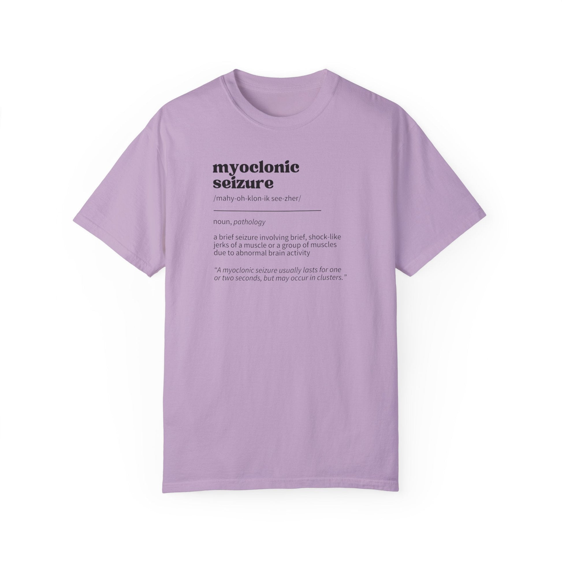 Myoclonic Seizure Definition Unisex Garment - Dyed T - shirt - T - Shirt - Epileptic Al’s Shop