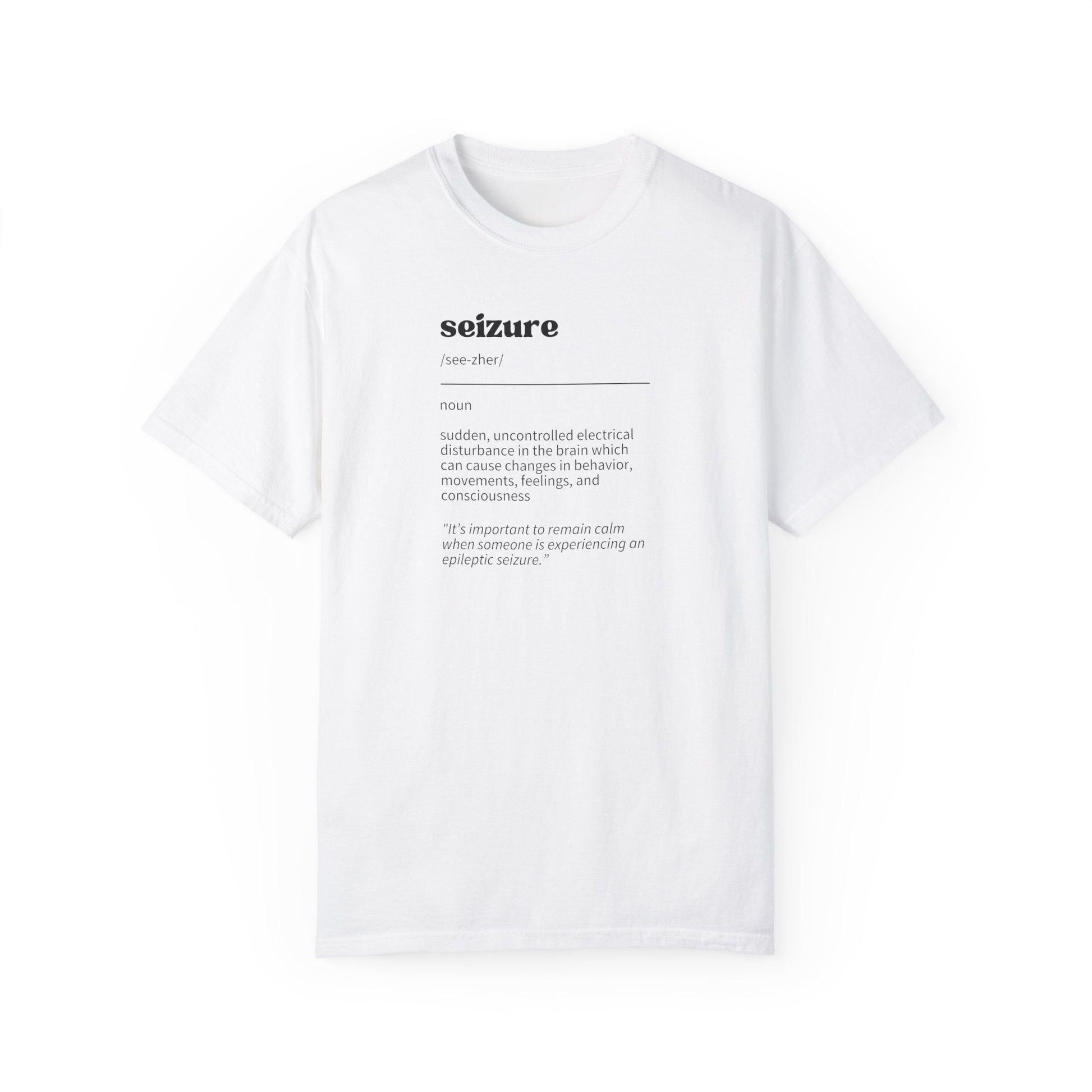 Seizure Definition Unisex Garment - Dyed T - shirt - T - Shirt - Epileptic Al’s Shop