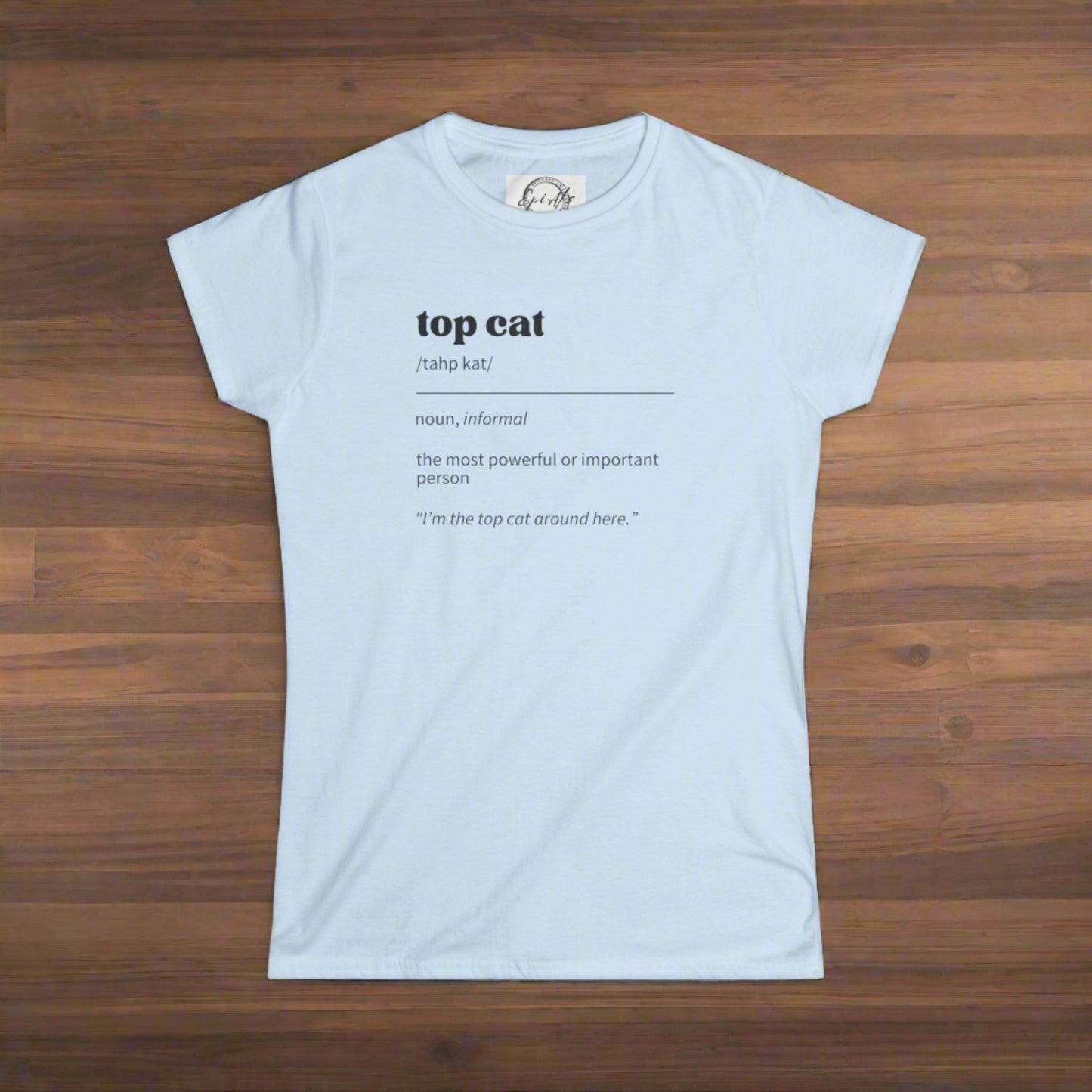 Top Cat Definition Women's Softstyle Tee - T - Shirt - Epileptic Al’s Shop