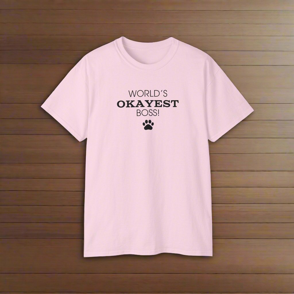 World's Okayest Boss Ultra Cotton Tee - T - Shirt - Epileptic Al’s Shop