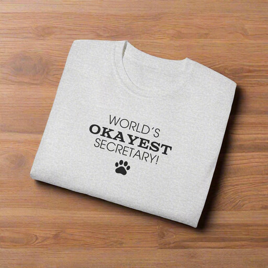 World's Okayest Secretary Ultra Cotton Tee - T - Shirt - Epileptic Al’s Shop